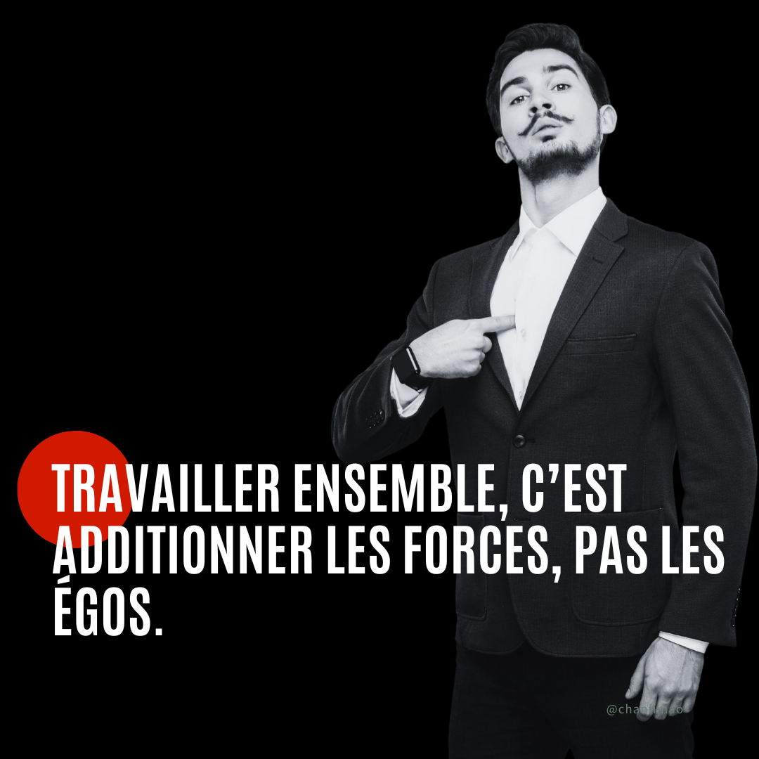 Mettre son ego de côté